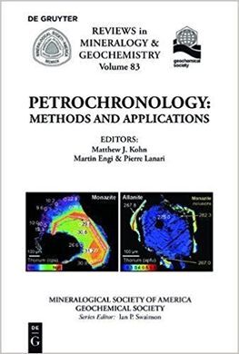 PETROCHRONOLOGY. METHODS AND APPLICATIONS