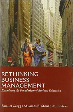 RETHINKING BUSINESS MANAGEMENT