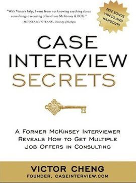 CASE INTERVIEW SECRETS