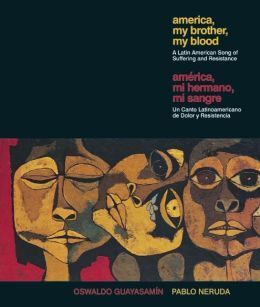 AMERICA, MY BROTHER, MY BLOOD