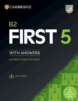 FIRST 5 B2 FIRST 5 STUDENT`S BOOK WITH ANSWERS WITH AUDIO
