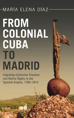 FROM COLONIAL CUBA TO MADRID