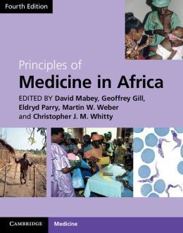 PRINCIPLES OF MEDICINE IN AFRICA (4TH ED.)