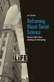 REFRAMING VISUAL SOCIAL SCIENCE