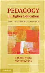 PEDAGOGY IN HIGHER EDUCATION. A CULTURAL HISTORICAL APPROACH