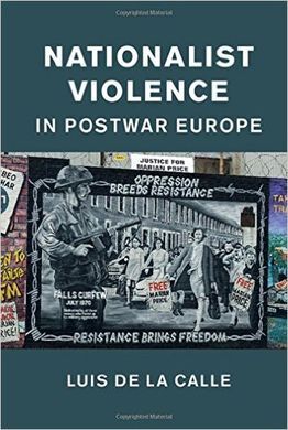 NATIONALIST VIOLENCE IN POSTWAR EUROPE