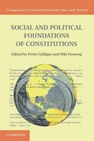 SOCIAL AND POLITICAL FOUNDATIONS OF CONSTITUTIONS