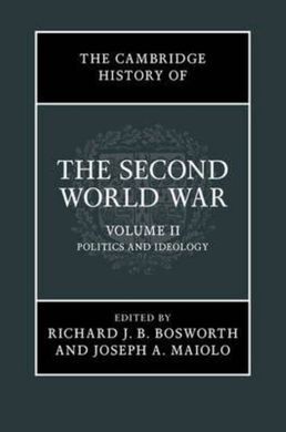 THE CAMBRIDGE HISTORY OF THE SECOND WORLD WAR: VOLUME 2