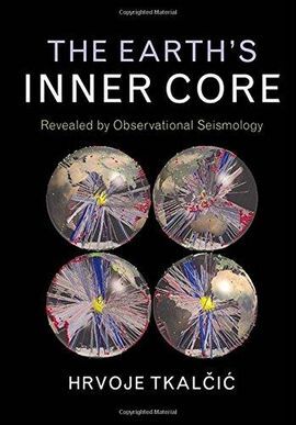 THE EARTH'S INNER CORE: REVEALED BY OBSERVATIONAL SEISMOLOGY