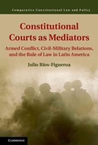 CONSTITUTIONAL COURTS AS MEDIATORS.