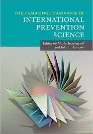 THE CAMBRIDGE HANDBOOK OF INTERNATIONAL PREVENTION SCIENCE