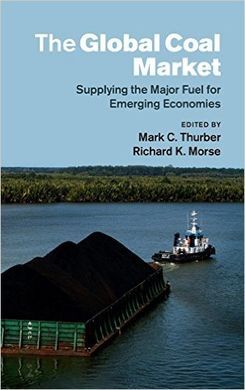 THE GLOBAL COAL MARKET. SUPPLYING THE MAJOR FUEL FOR EMERGING ECONOMIES