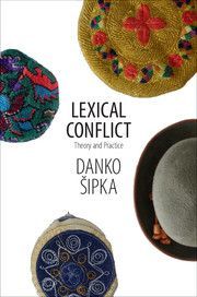 LEXICAL CONFLICT: THEORY AND PRACTICE