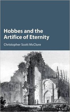 HOBBES AND THE ARTIFICE OF ETERNITY