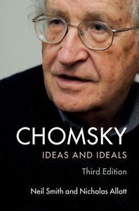 CHOMSKY. IDEAS AND IDEALS (3ª ED.)
