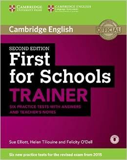 FIRST FOR SCHOOLS TRAINER (SECOND EDITION)