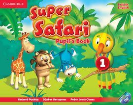 SUPER SAFARI 1 - PUPIL'S BOOK