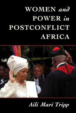 WOMEN AND POWER IN POSTCONFLICT AFRICA