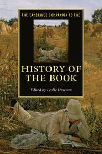 THE CAMBRIDGE COMPANION TO THE HISTORY OF THE BOOK