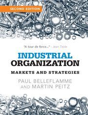 INDUSTRIAL ORGANIZATION: MARKETS AND STRATEGIES - 2º ED. 2015