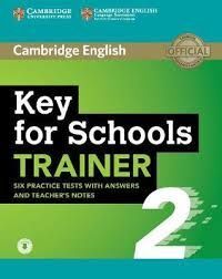 KEY FOR  SCHOOLS TRAINER 2 BK KEY/DOWNLOAD AUDIO