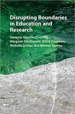 DISRUPTING BOUNDARIES IN EDUCATION AND RESEARCH