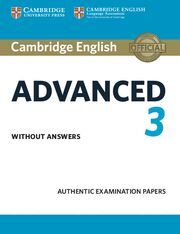 CAMBRIDGE ENGLISH ADVANCED 3 STUDENT'S BOOK WITHOUT ANSWERS (CAE PRACTICE TESTS)
