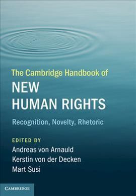 THE CAMBRIDGE HANDBOOK OF NEW HUMAN RIGHTS