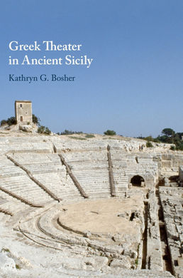 GREEK THEATER IN ANCIENT SICILY