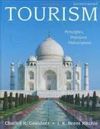 TOURISM: PRINCIPLES, PRACTICES, PHILOSOPHIES