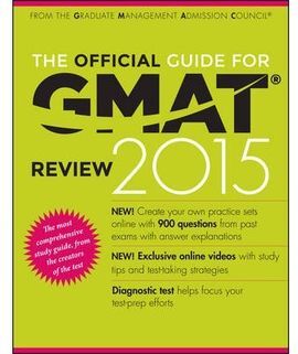 THE OFFICIAL GUIDE FOR GMAT REVIEW 2015 WITH ONLINE QUESTION BANK AND EXCLUSIVE