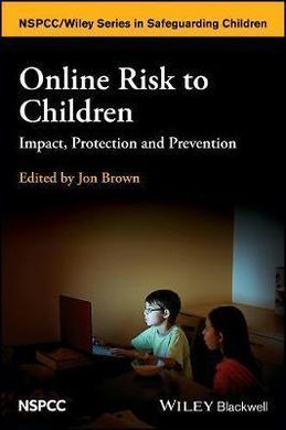 ONLINE RISK TO CHILDREN