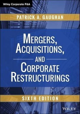 MERGERS, ACQUISITIONS, AND CORPORATE RESTRUCTURINGS