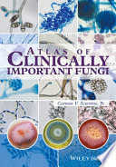 ATLAS OF CLINICALLY IMPORTANT FUNGI