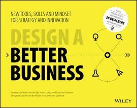 DESIGN A BETTER BUSINESS