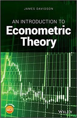 AN INTRODUCTION TO ECONOMETRIC THEORY