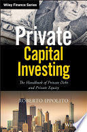 PRIVATE CAPITAL INVESTING