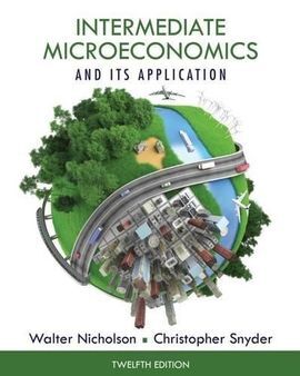 INTERMEDIATE MICROECONOMICS AND ITS APPLICATION