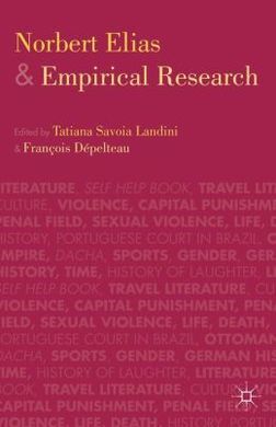 NORBERT ELIAS AND EMPIRICAL RESEARCH