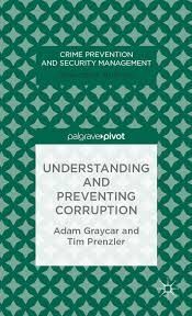 UNDERSTANDING AND PREVENTING CORRUPTION