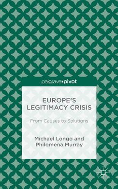 EUROPE´S LEGITIMACY CRISIS