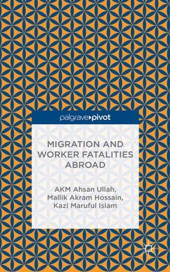 MIGRATION AND WORKER FATALITIES