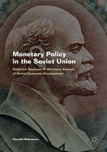 MONETARY POLICY IN THE SOVIET UNION