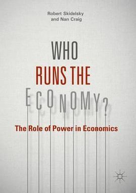 WHO RUNS THE ECONOMY?