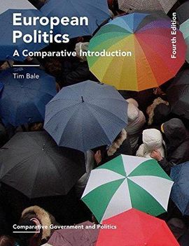 EUROPEAN POLITICS. A COMPARATIVE INTRODUCTION. 4TH. ED.
