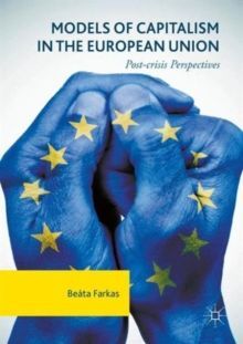 MODELS OF CAPITALISM IN THE EUROPEAN UNION