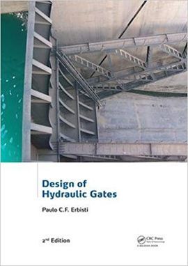 DESIGN OF HYDRAULIC GATES (2º ED. 2017)