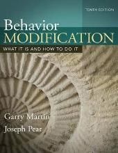BEHAVIOR MODIFICATION: WHAT IT IS AND HOW TO DO IT