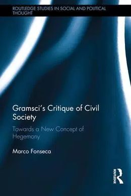 GRAMSCI CIVIL SOCIETY HEGEMONY