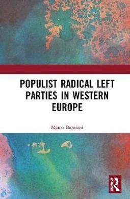 POPULIST RADICAL LEFT PARTIES IN WETERN EUROPE